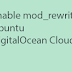 How to Enable mod_rewrite Apache2 Ubuntu in DigitalOcean