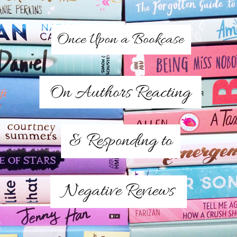 On Authors Reacting & Responding to Negative Reviews