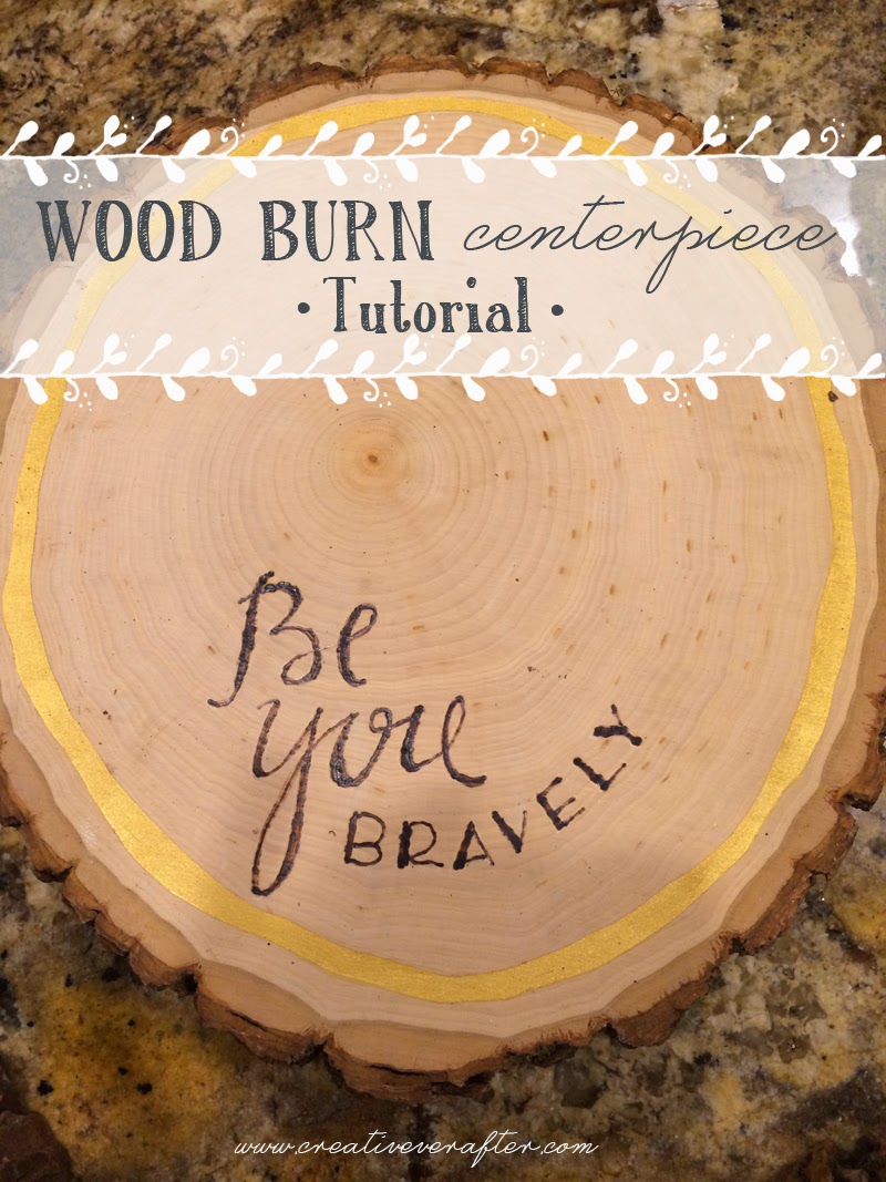 Wood Burn Centerpiece Tutorial {MOPS}