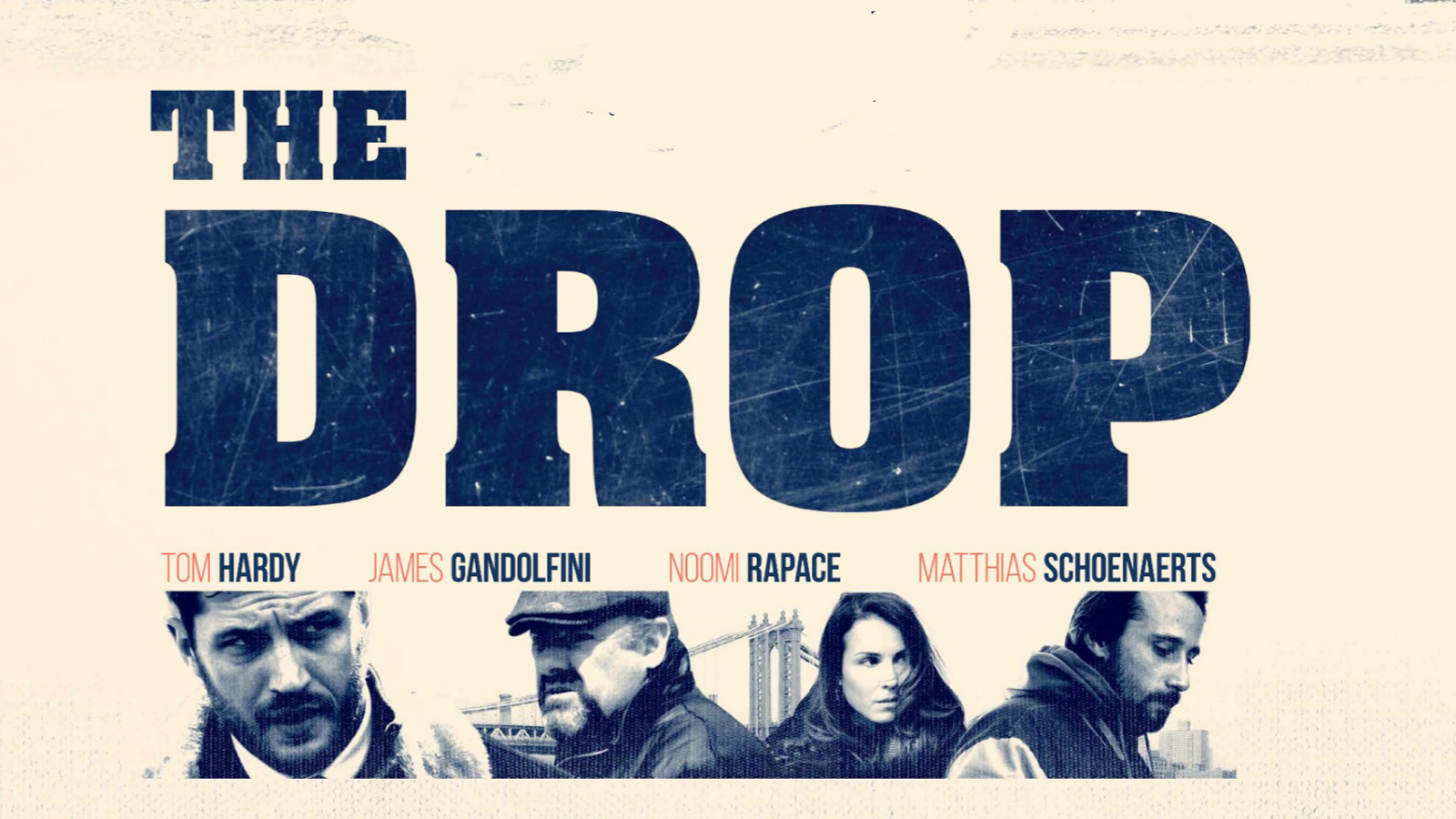 Best New Movie Bets Sept 12 'The Drop' and more! — Eclectic Pop