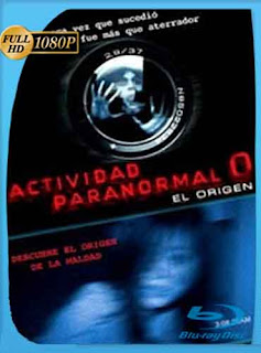 Actividad Paranormal 0 El Origen 2010 [1080p] Latino [GoogleDrive] chapelHD