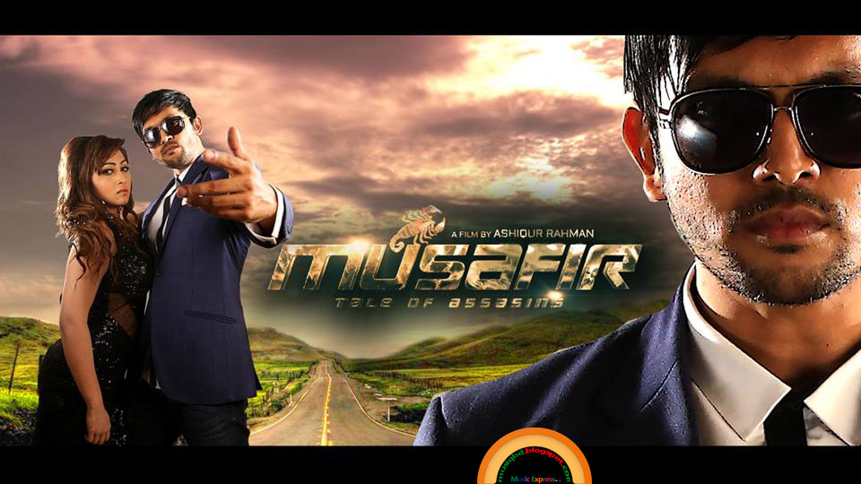 download songs of film musafir Musafir bangla movie trailer 2015 cine jalsha.
