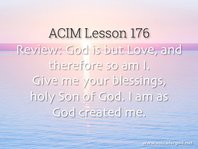 [Image: ACIM-Lesson-176-Workbook-Quote-Wide.jpg]