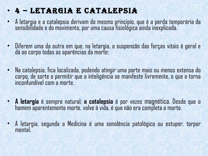 Palavra Fraterna Letargia e catalepsia Palavra Fraterna Letargia e catalepsia