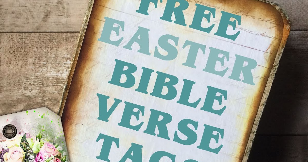 My Porch Prints Freebie Friday Free Printable Easter Bible Verse Tags