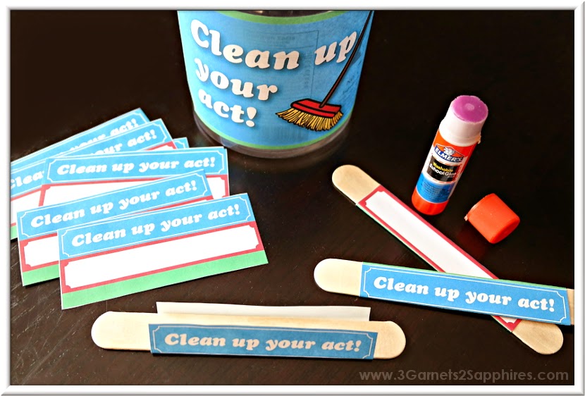 DIY Clean Up Your Act punishment jar craft free printable craft stick labels | www.3Garnets2Sapphires.com