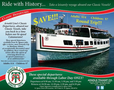 Arnold Transit Company Announces The Return Of Line Classic Mackinac Island Ferry Service For Those Traveling From St Ignace To
