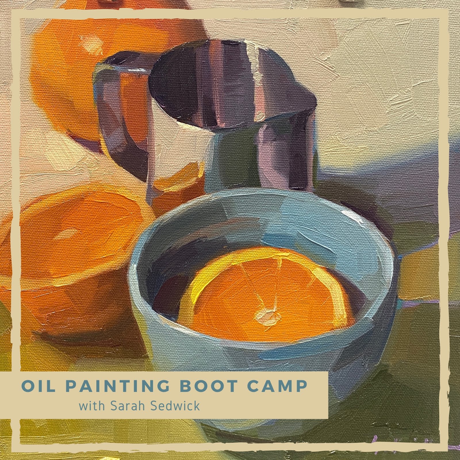 Oil Painting Boot Camp. The Video!