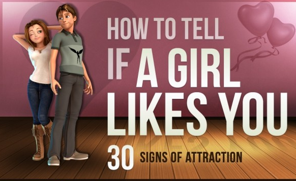 How to tell If A Girl Likes You: 30 Signs Of Attraction [Infographic]