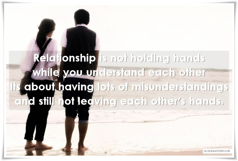 Relationship Is Not Holding Hands, Picture Quotes, Love Quotes, Sad Quotes, Sweet Quotes, Birthday Quotes, Friendship Quotes, Inspirational Quotes, Tagalog Quotes