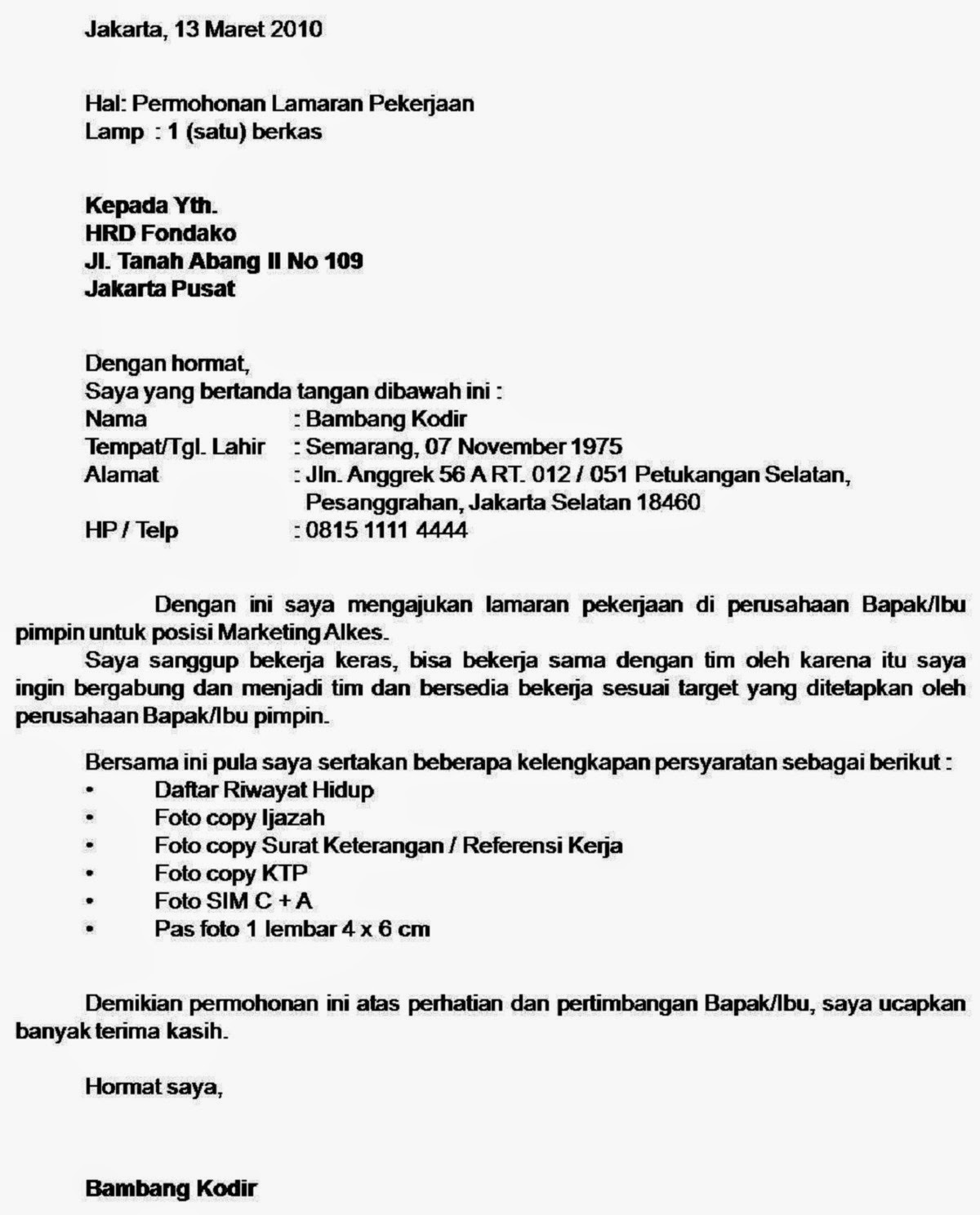 Contoh Surat Lamaran Kerja Model Terpisah Dengan Riwayat Hidup - Contoh