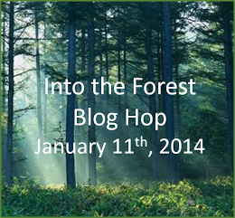 Into the Forest - Jan 11, 2014