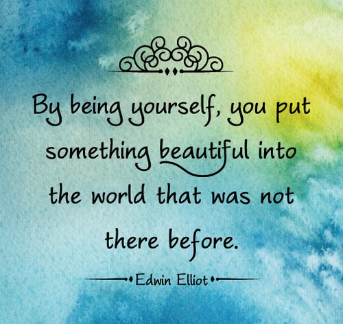 being yourself - Inspirational Positive Quotes with Images