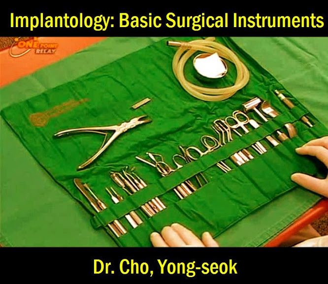 IMPLANTOLOGY: Basic Surgical Instruments - Dr. Cho, Yong-seok