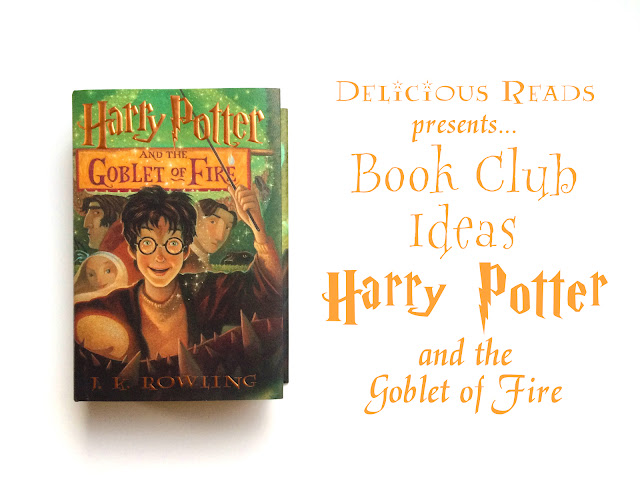 Goblet of Fire Book Club Delicious Reads