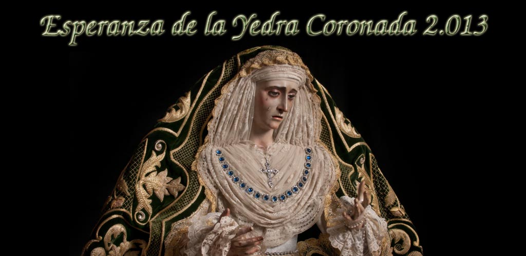 Esperanza de la Yedra Coronada 2013