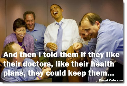obama-i-told-them-they-could-keep-their-health-plan-doctors-obamacare-laughing.jpg