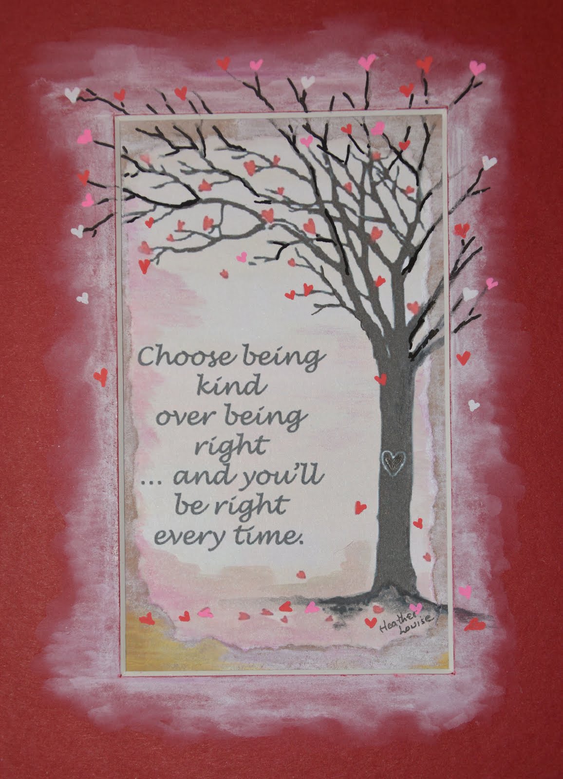 Choose being kind ...