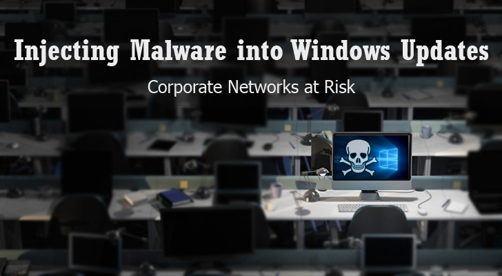 Windows Updates Can be Intercepted to Inject Malware into Corporate Networks