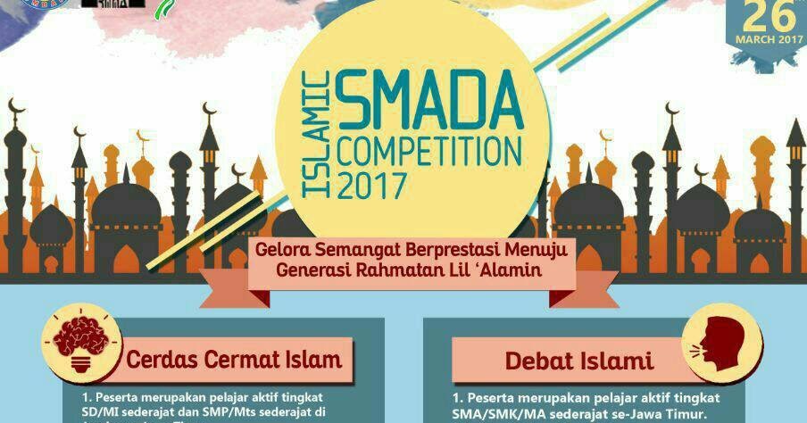 Islamic Smada Competition 2017 Tersedia Lomba Karya Tulis Debat Islam Dan Olimpiade Info Lomba 2021 Terbaru