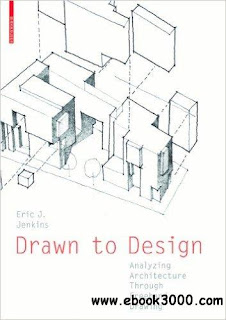 Drawn to Design Analyzing Architecture Through Freehand Drawing