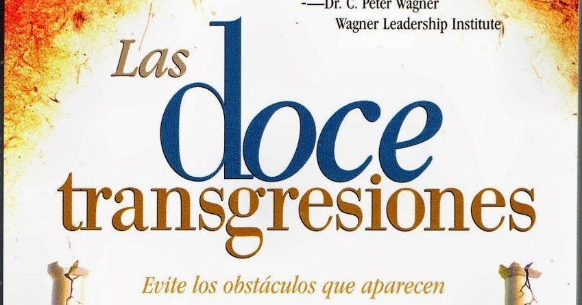 Descargar Libro Gratis: Las 12 Transgresiones Descargar Libro Gratis: Las 12 Transgresiones