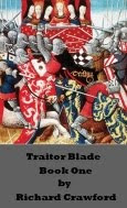 Traitor Blade - Book One