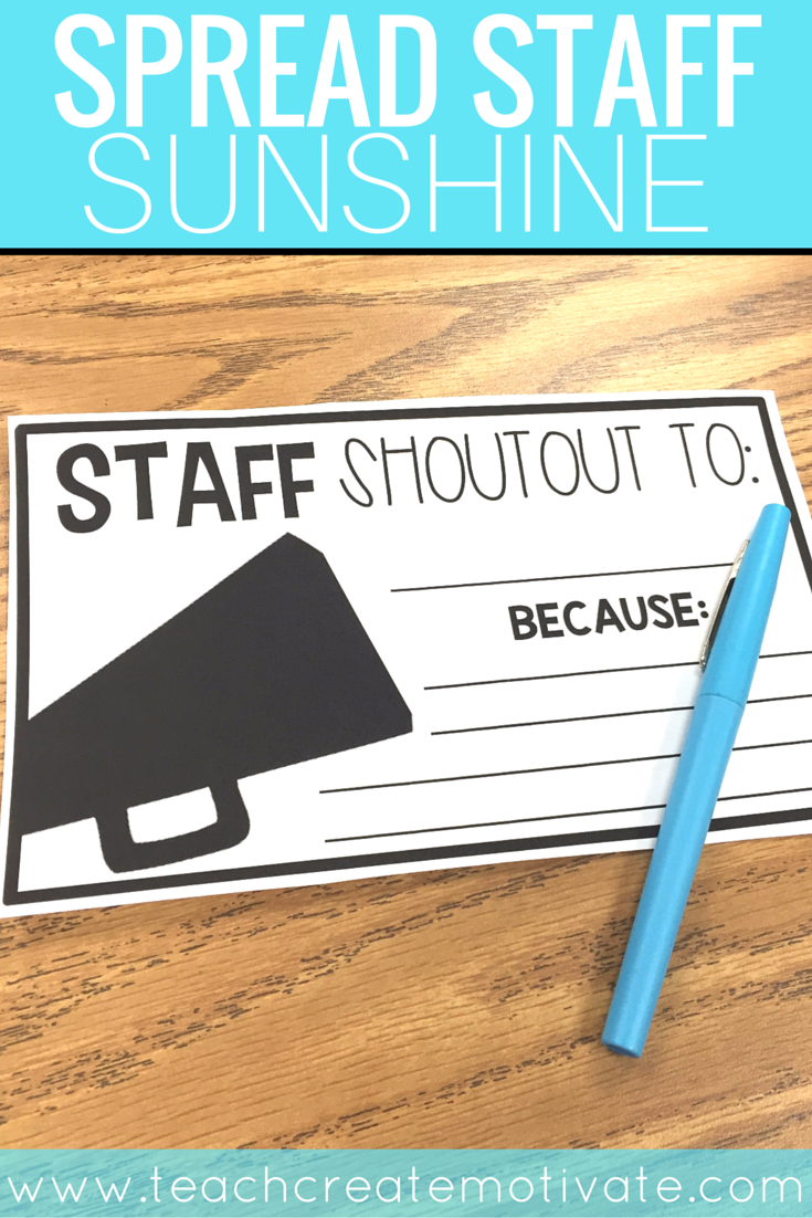 Staff Shout Outs Spread School Sunshine Teach Create