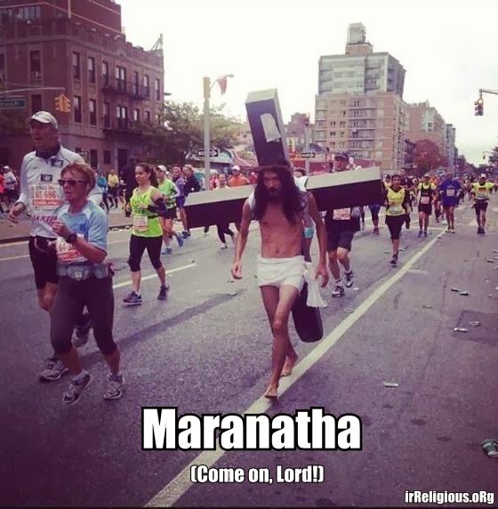 Funny Jesus Christ Maranatha Come on Lord Running Marathon Joke Meme Picture