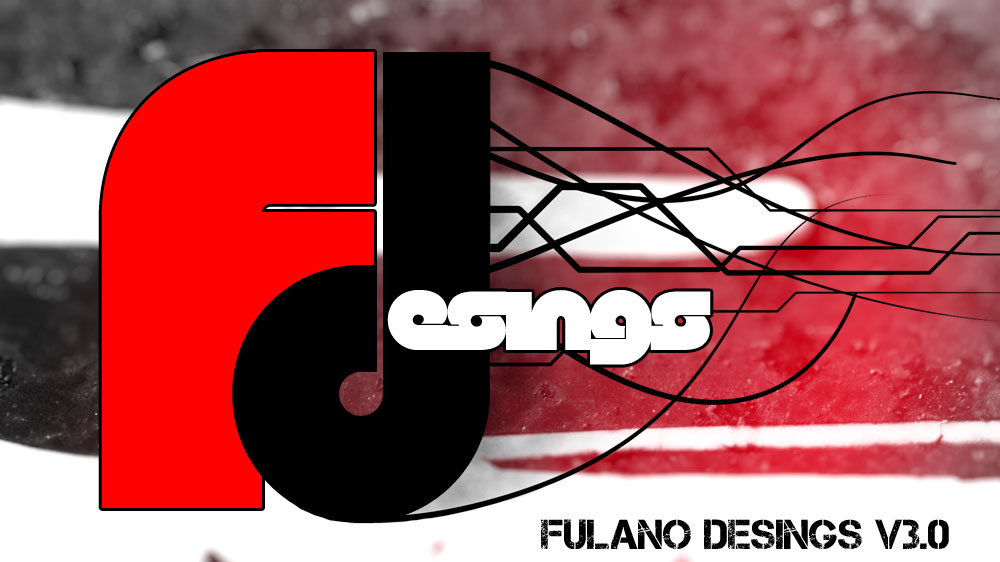 FULANO DESINGS V3.0