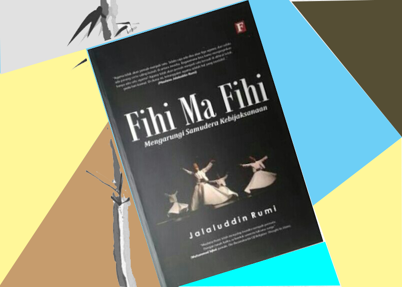 Buku Fihi Ma Fihi Jalaluddin Rumi Pdf Info Berbagi Buku
