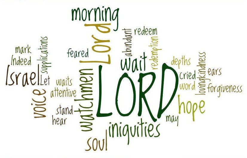 His Holy Hill Psalm 130 his-holy-hill-psalm-130