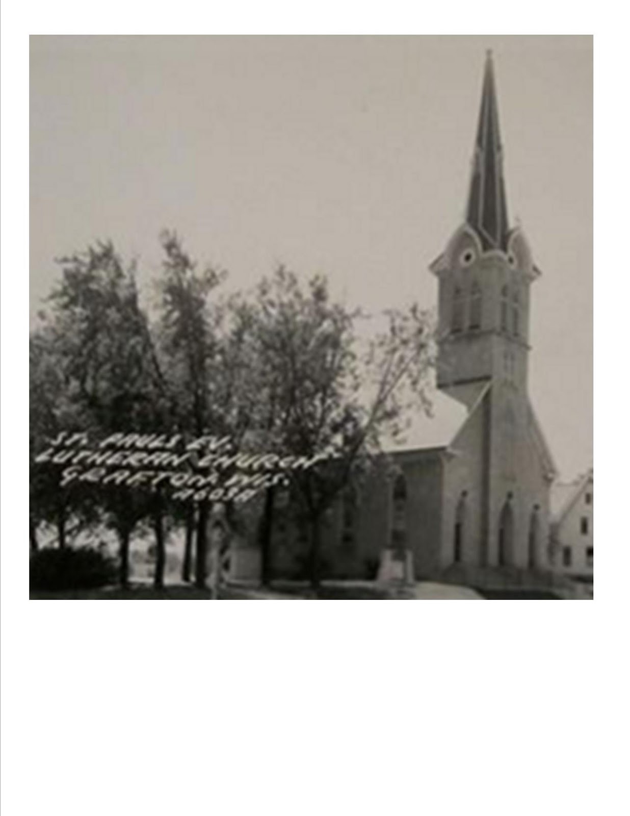 Historical Snippet Church History St. Paul Lutheran Church, Grafton