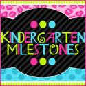 Kindergarten Milestones