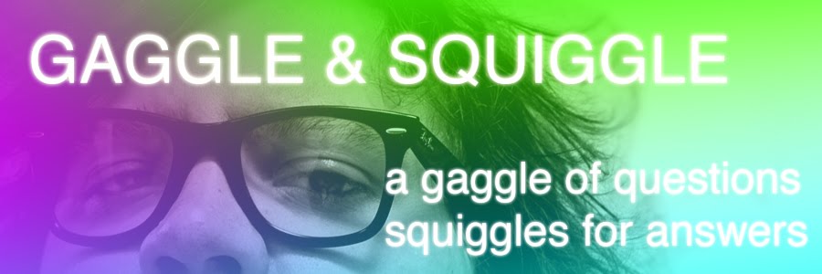 Gaggle & Squiggle