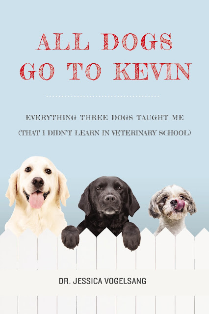book review All Dogs Go to Kevin veterinary school memoir Dr. Jessica Vogelsang