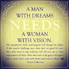 His dreams needs Her Vision