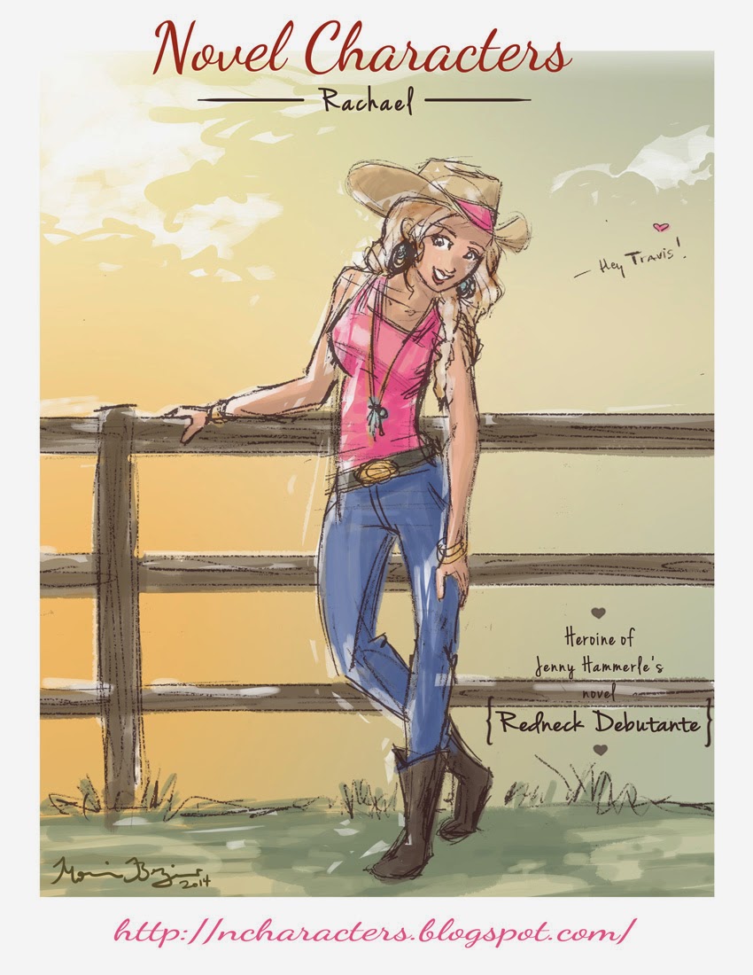 Novel Characters: Rachael from "Redneck Debutante" & "Cowgirl Down" by
