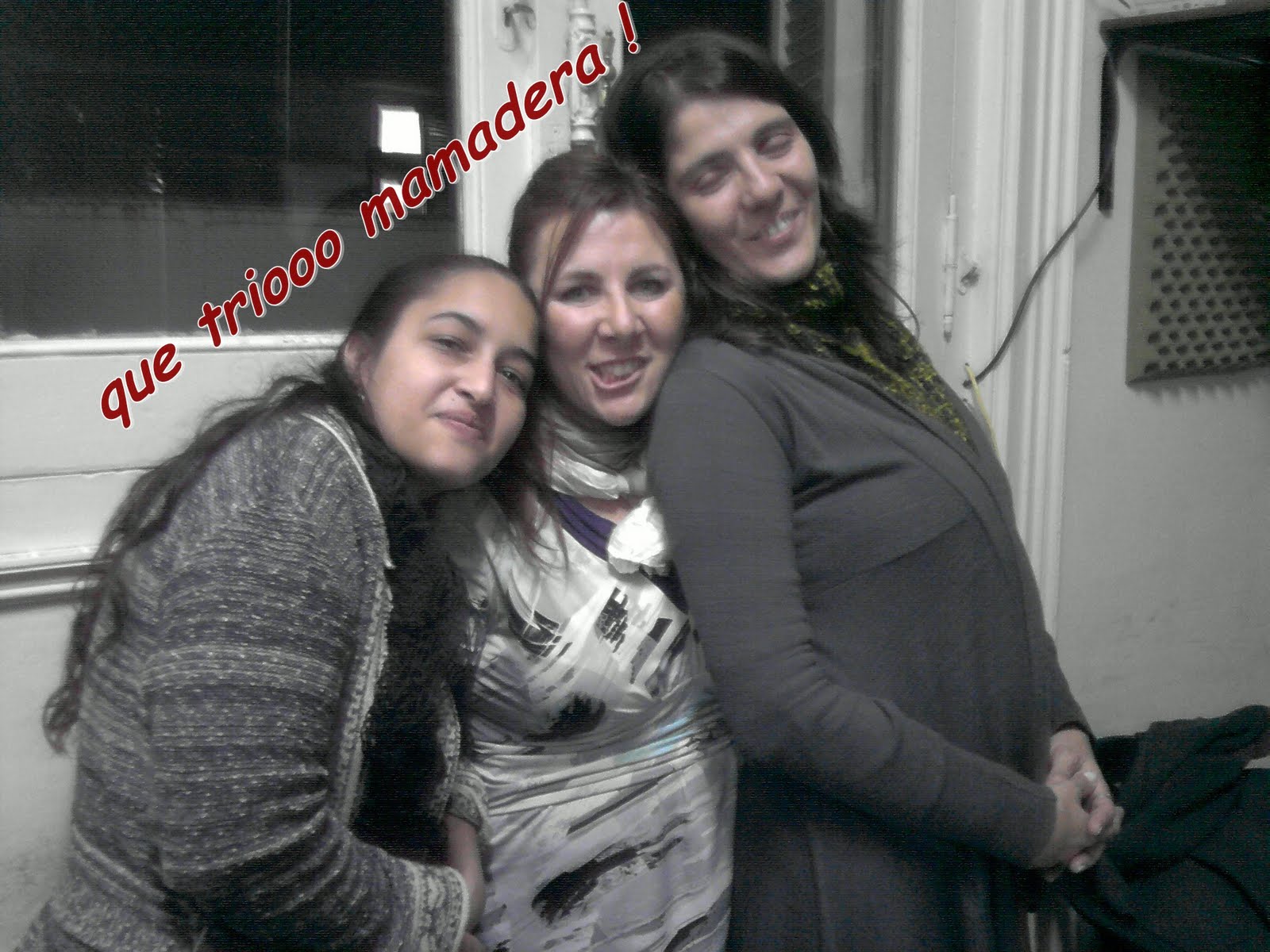 las locas que no lo eran