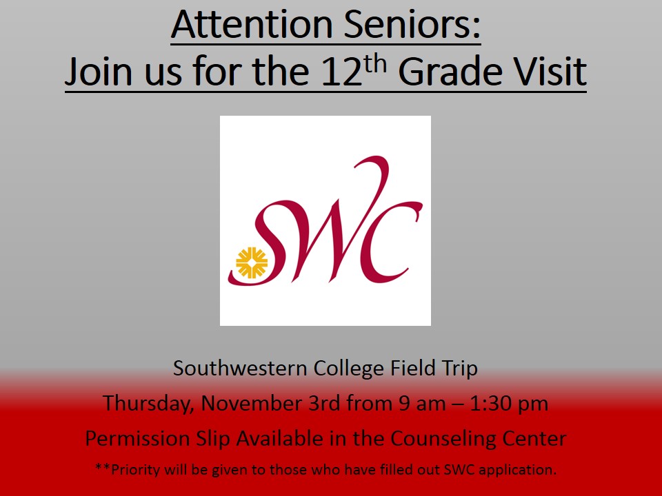 hilltop high counseling senior southwestern college field trip senior field trip