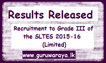 Results Released - Grade III SLTES (Limited)