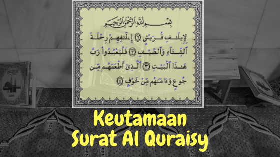 Keutamaan Surat Al Quraisy Mencegah Segala Macam Penyakit