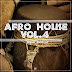 Afro House Vo.4 [Top10]