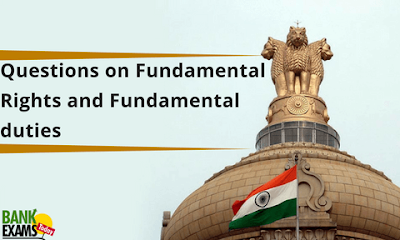 Questions on Fundamental rights and Fundamental duties