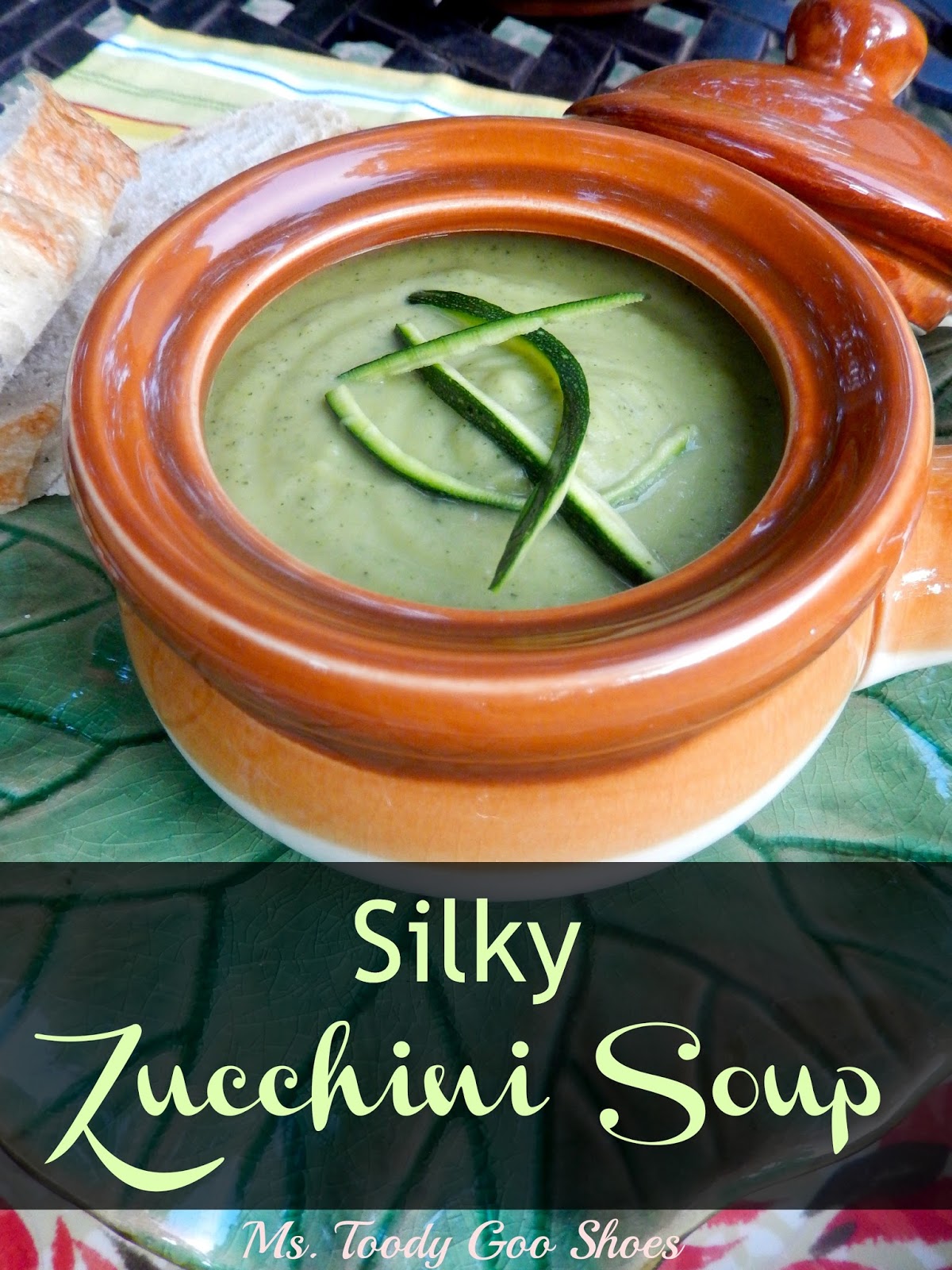 Silky Zucchini Soup --- Ms. Toody Goo Shoes