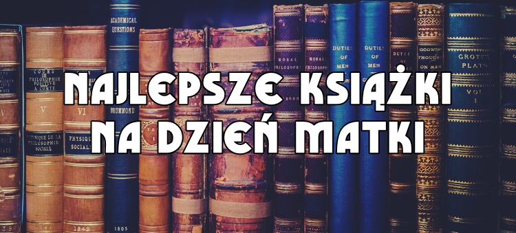 książki na dzień matki książki na dzień matki