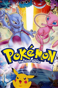 Pokémon: The First Movie - Mewtwo Strikes Back Poster