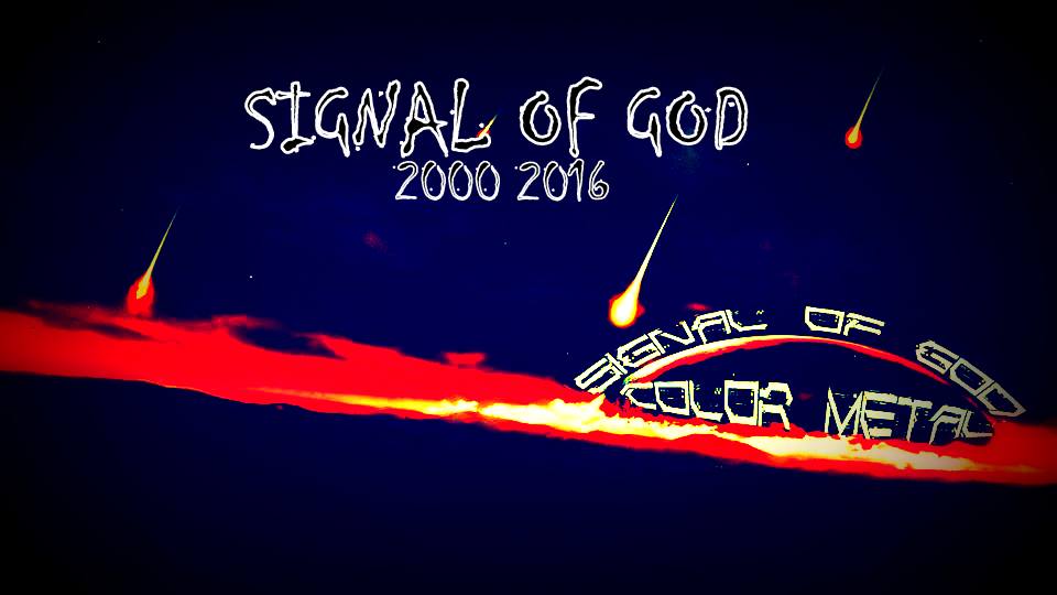 SIGNAL OF GOD 2000 2016