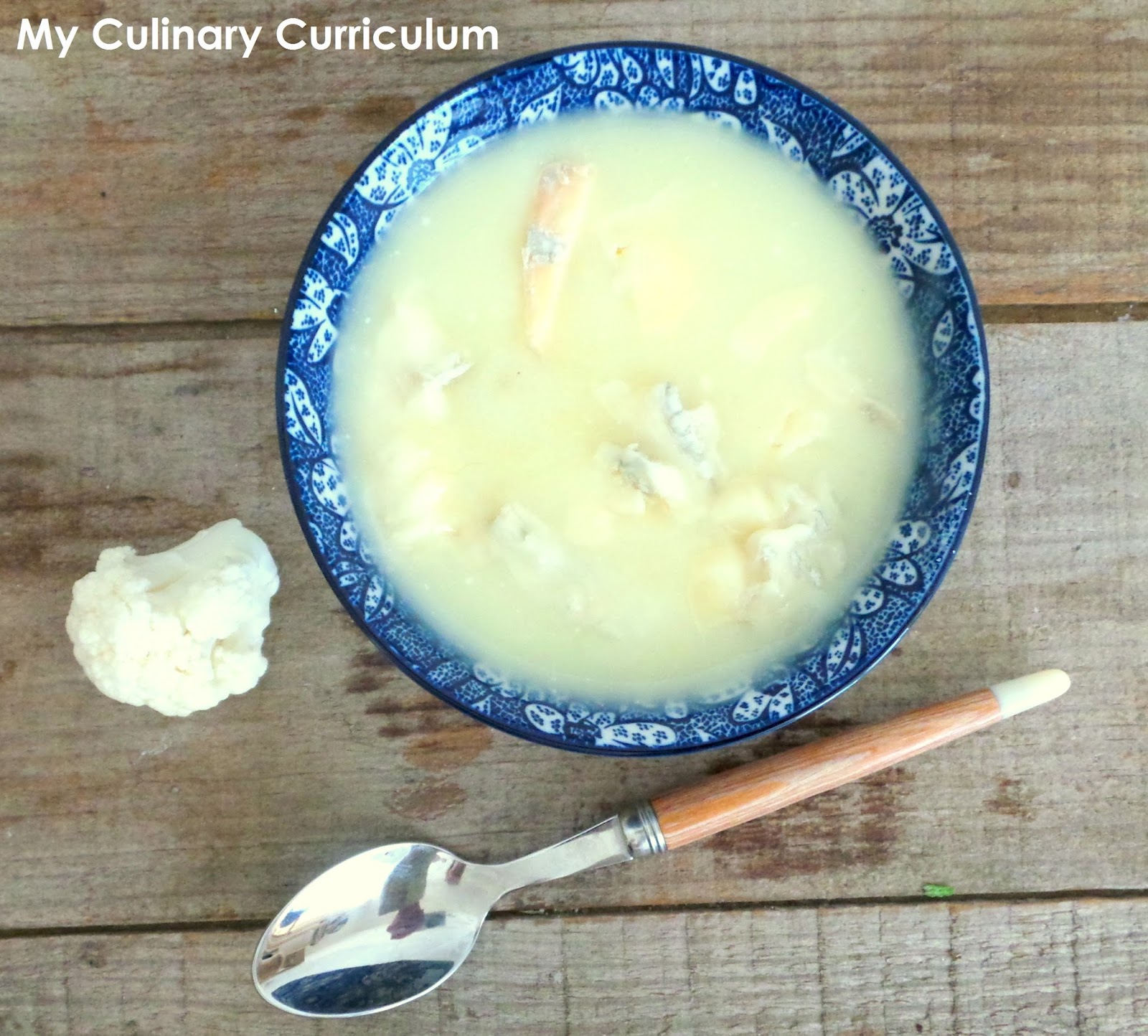 My Culinary Curriculum Soupe veloutée de choufleur au (au