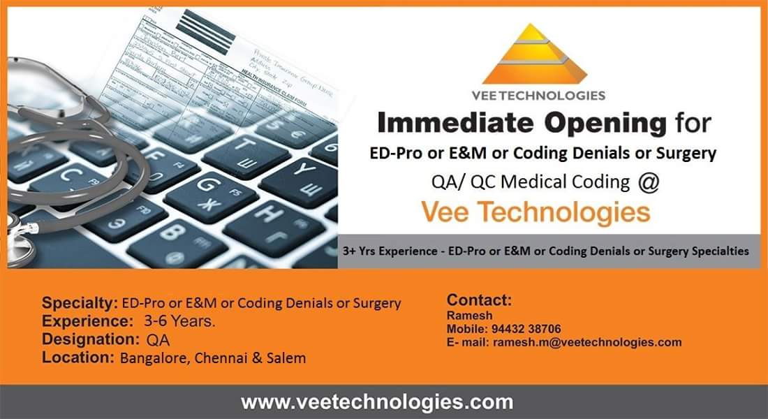 Job Openings for QA( E&M, Surgery Coding, EDPro) Vee Technologies